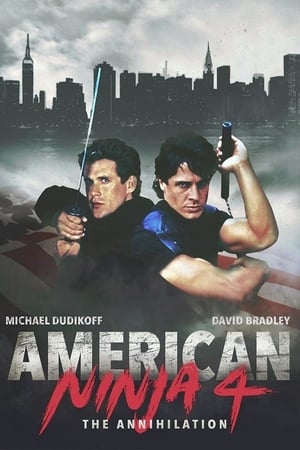 دانلود فیلم American Ninja 4 The Annihilation