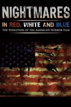 دانلود فیلم Nightmares in Red White and Blue The Evolution of the American Horror Film