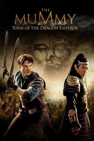 دانلود فیلم The Mummy Tomb of the Dragon Emperor