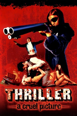 دانلود فیلم Thriller A Cruel Picture