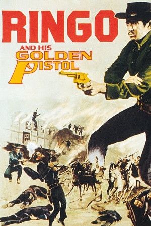 دانلود فیلم Ringo and His Golden Pistol