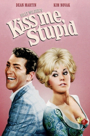 دانلود فیلم Kiss Me Stupid