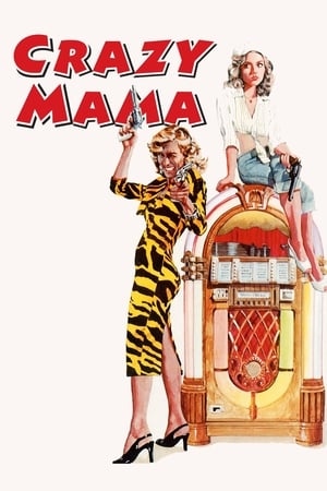 دانلود فیلم Crazy Mama