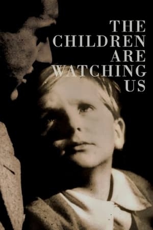 دانلود فیلم The Children Are Watching Us