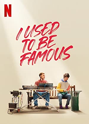 دانلود فیلم I Used to Be Famous