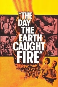 دانلود فیلم The Day the Earth Caught Fire