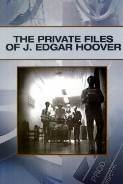 دانلود فیلم The Private Files of J Edgar Hoover