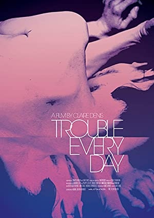 دانلود فیلم Trouble Every Day