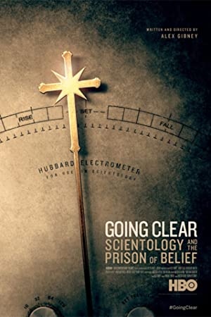 Going Clear Scientology & the Prison of Belief