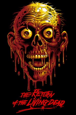 دانلود فیلم The Return of the Living Dead