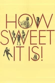 دانلود فیلم How Sweet It Is