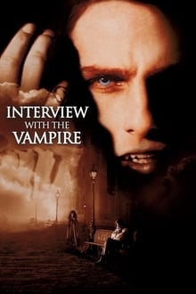 دانلود فیلم Interview with the Vampire The Vampire Chronicles