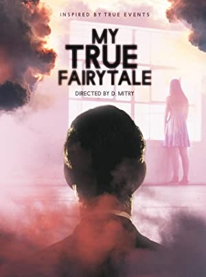 دانلود فیلم My True Fairytale