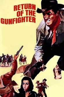 دانلود فیلم Return of the Gunfighter