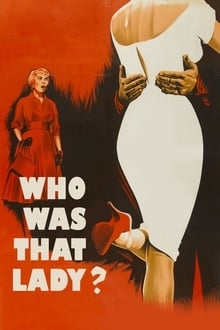 دانلود فیلم Who Was That Lady