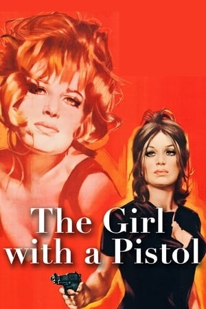 دانلود فیلم The Girl with a Pistol