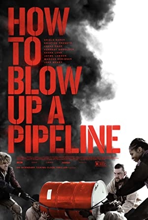 دانلود فیلم How to Blow Up a Pipeline