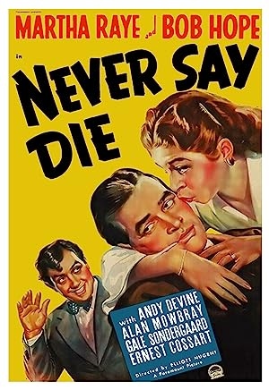 دانلود فیلم Never Say Die