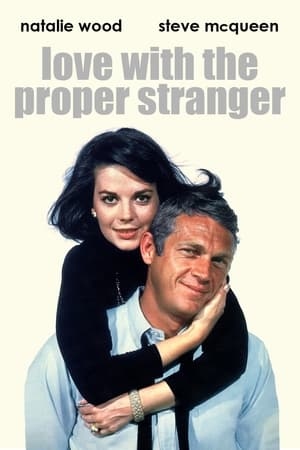 دانلود فیلم Love with the Proper Stranger