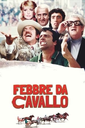 دانلود فیلم Febbre da cavallo