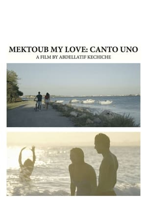 دانلود فیلم Mektoub My Love Canto Uno